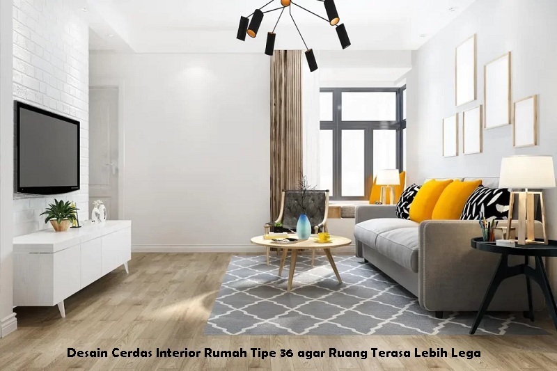 Desain Cerdas Interior Rumah Tipe 36 agar Ruang Terasa Lebih Lega